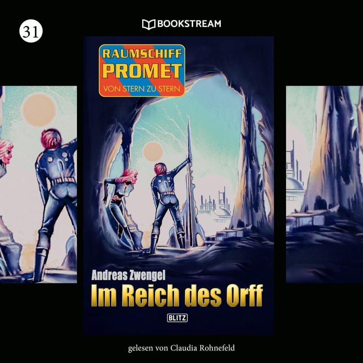 Bild vom Artikel Raumschiff Promet - Von Stern zu Stern, Folge 31: Im Reich des Orff vom Autor Andreas Zwengel
