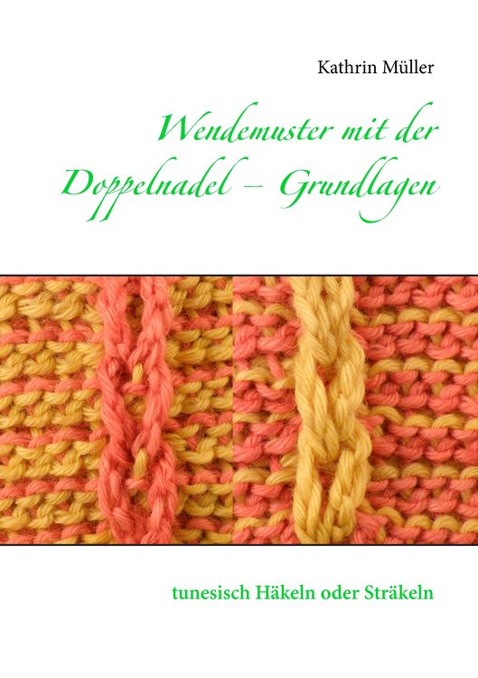 Produktbild: Wendemuster mit der Doppelnadel &ndash; Grundlagen