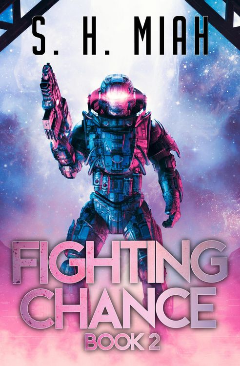 Produktbild: Fighting Chance Book 2 (Fighting Chance Space Opera Series, #2)