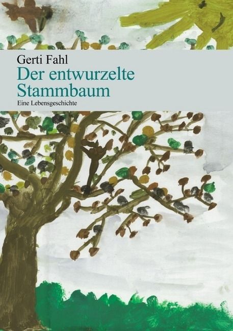 Produktbild: Der entwurzelte Stammbaum