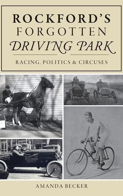 Produktbild: Rockford's Forgotten Driving Park