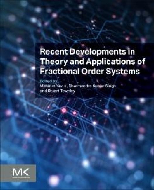 Produktbild: Recent Developments in Theory and Applications of Fractional Order Systems