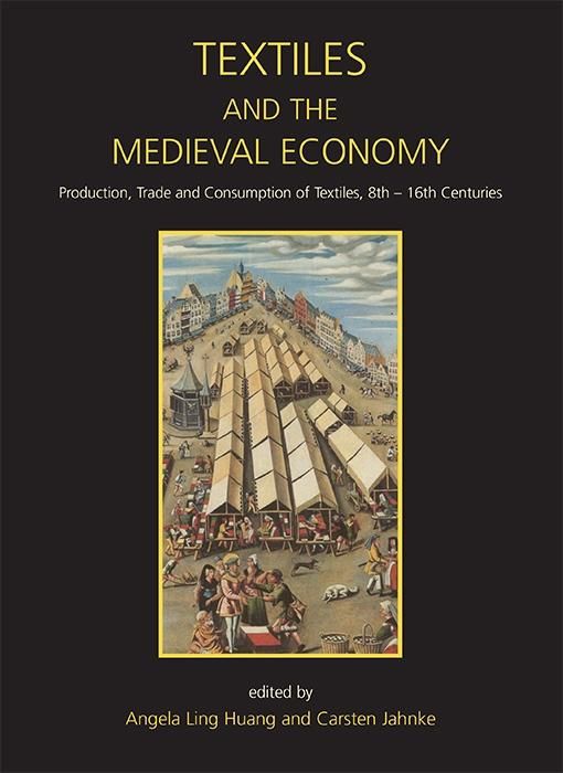 Produktbild: Textiles and the Medieval Economy