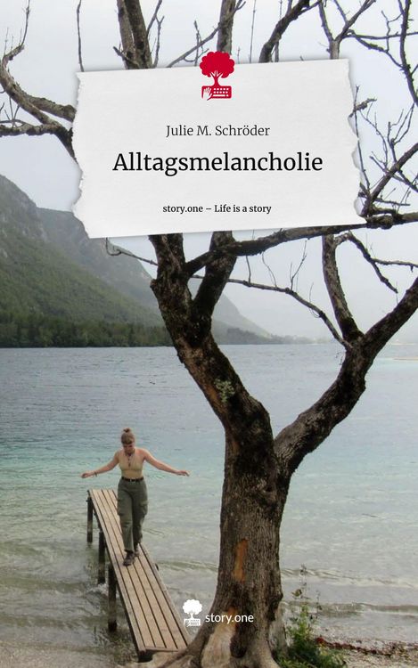 Produktbild: Alltagsmelancholie. Life is a Story - story.one