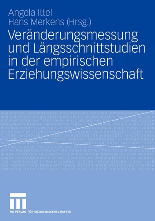 Produktbild: Ver&auml;nderungsmessung und L&auml;ngsschnittstudien in der empirischen Erziehungswissenschaft