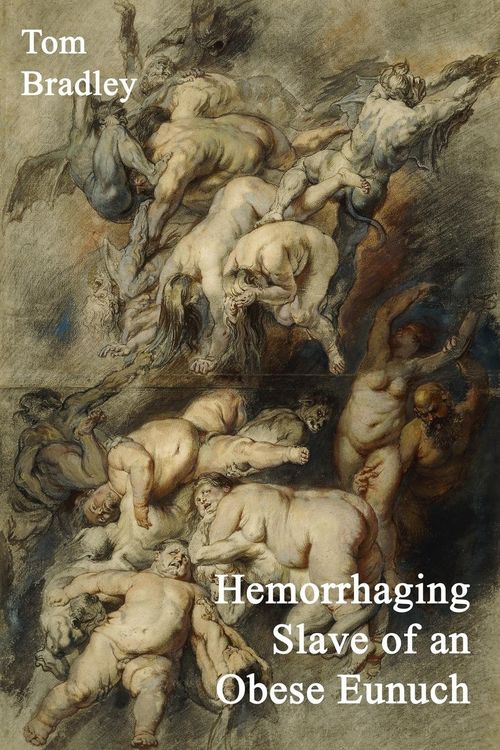 Produktbild: Hemorrhaging Slave of an Obese Eunuch