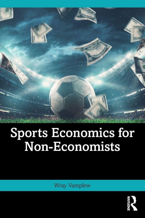 Produktbild: Sports Economics for Non-Economists