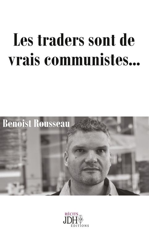 Produktbild: Les traders sont de vrais communistes...