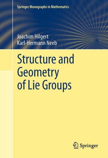 Produktbild: Structure and Geometry of Lie Groups