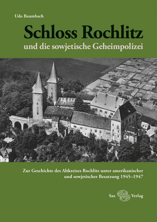 Produktbild: Schloss Rochlitz und die sowjetische Geheimpolizei