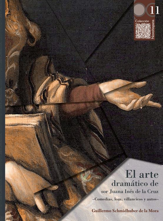 Produktbild: El arte dram&aacute;tico de sor Juana In&eacute;s de la Cruz