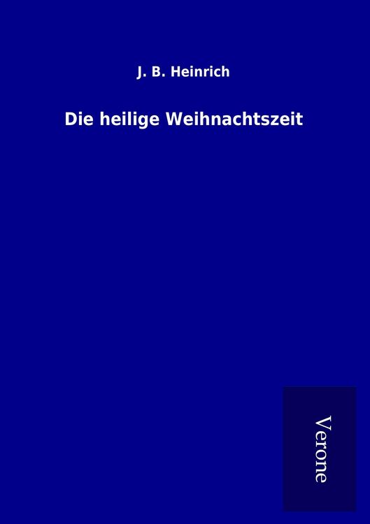 Produktbild: Die heilige Weihnachtszeit