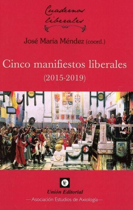 Produktbild: Cinco manifiestos liberales, 2015-2019