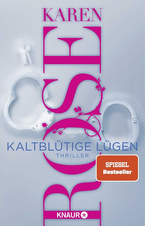 Bild vom Artikel Kaltblütige Lügen vom Autor Karen Rose