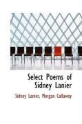 Produktbild: Select Poems of Sidney Lanier
