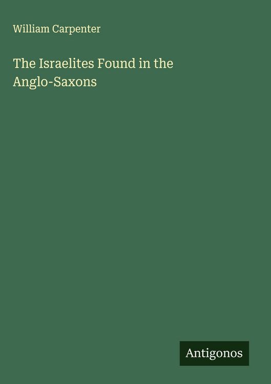 Produktbild: The Israelites Found in the Anglo-Saxons