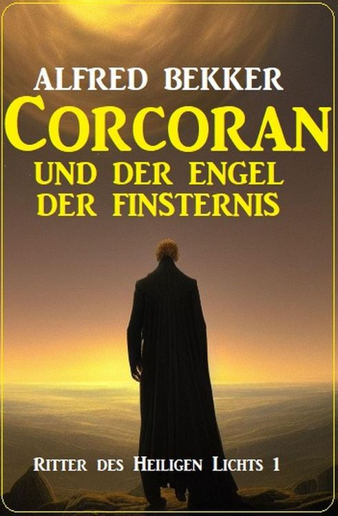 Produktbild: Corcoran und der Engel des Todes: Ritter des Heiligen Lichts 1