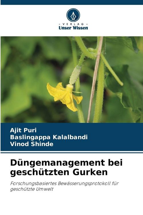 Produktbild: D&uuml;ngemanagement bei gesch&uuml;tzten Gurken