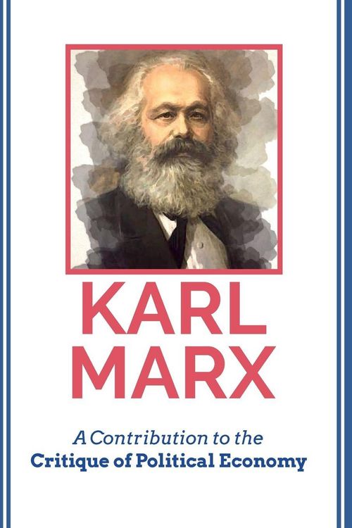 Produktbild: A Contribution to the Critique of Political Economy