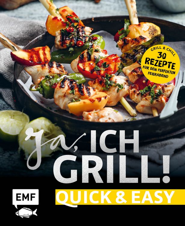 Produktbild: Ja, ich grill! &ndash; Quick and easy