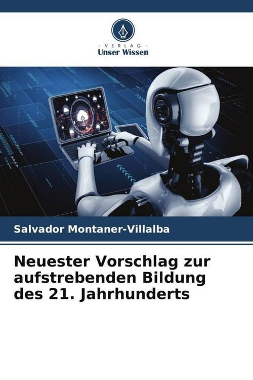 Produktbild: Neuester Vorschlag zur aufstrebenden Bildung des 21. Jahrhunderts