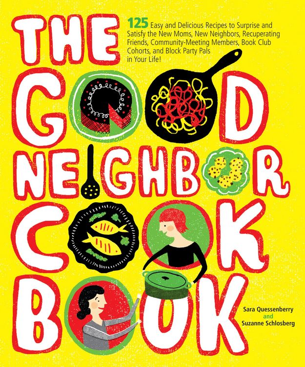 Produktbild: The Good Neighbor Cookbook