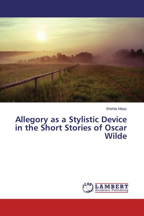 Produktbild: Allegory as a Stylistic Device in the Short Stories of Oscar Wilde