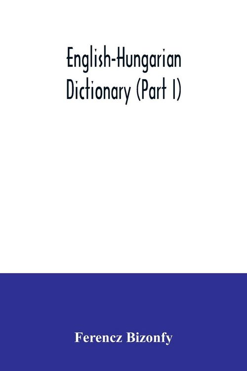 Produktbild: English-Hungarian dictionary (Part I)