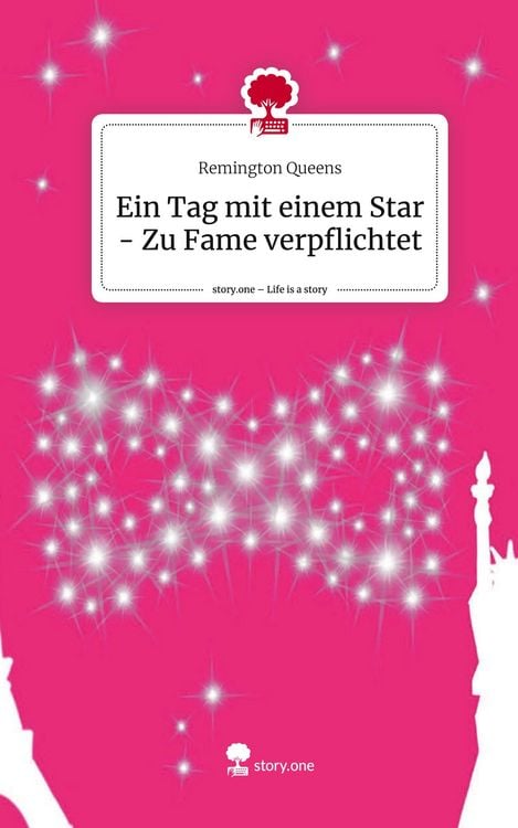 Produktbild: Ein Tag mit einem Star - Zu Fame verpflichtet. Life is a Story - story.one