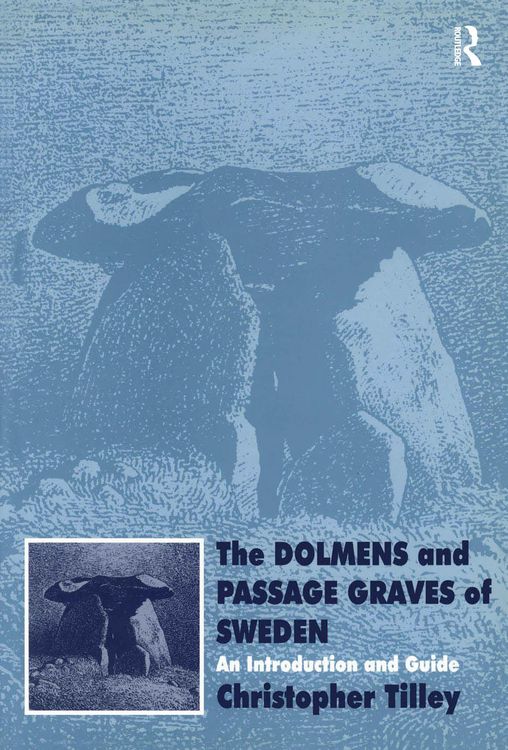 Produktbild: The Dolmens and Passage Graves of Sweden