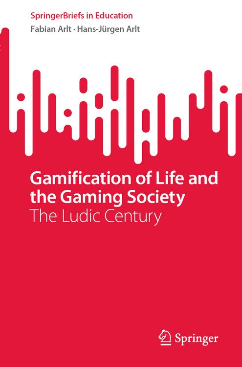 Produktbild: Gamification of Life and the Gaming Society