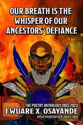 Produktbild: Our Breath is the Whisper of Our Ancestors' Defiance