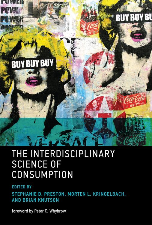 Produktbild: The Interdisciplinary Science of Consumption