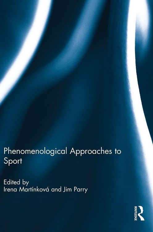 Produktbild: Phenomenological Approaches to Sport