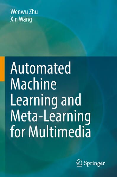 Produktbild: Automated Machine Learning and Meta-Learning for Multimedia