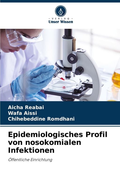 Produktbild: Epidemiologisches Profil von nosokomialen Infektionen