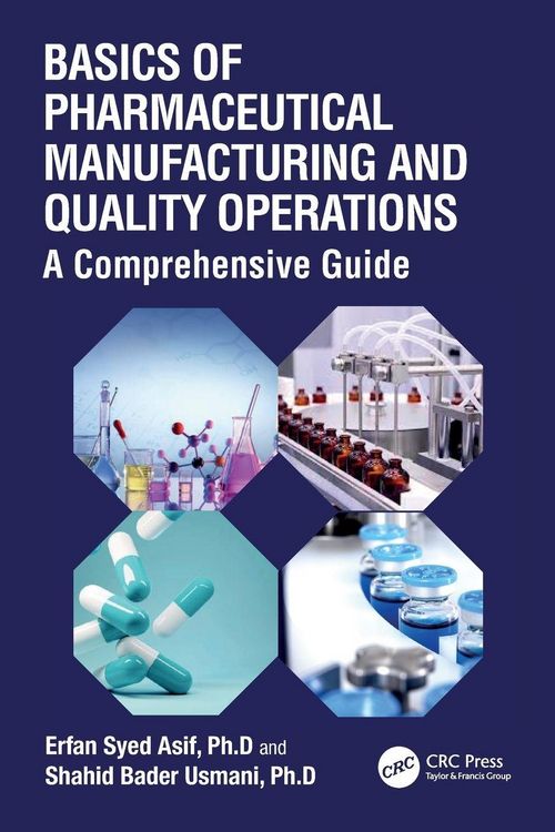 Produktbild: Basics of Pharmaceutical Manufacturing and Quality Operations
