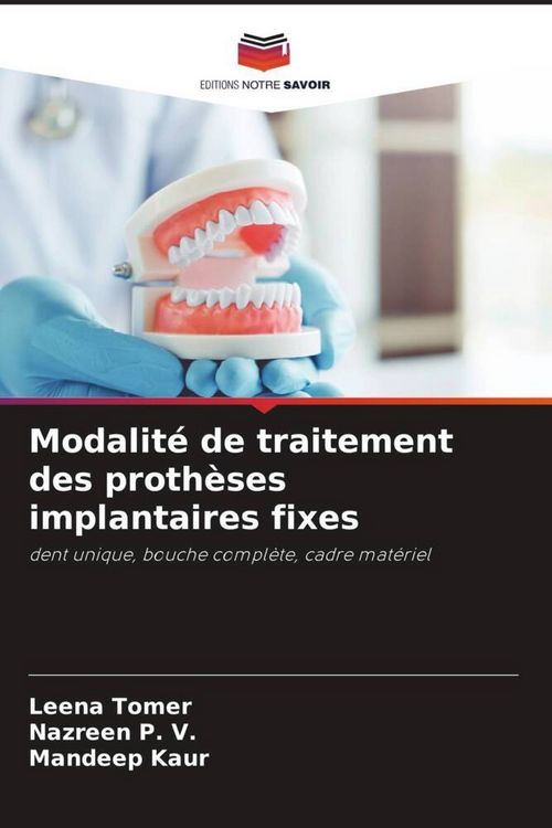 Produktbild: Modalit&eacute; de traitement des proth&egrave;ses implantaires fixes