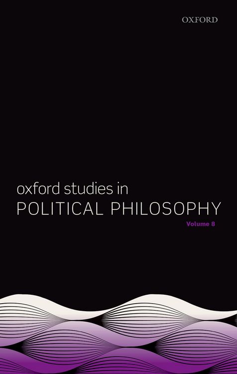 Produktbild: Oxford Studies in Political Philosophy Volume 8