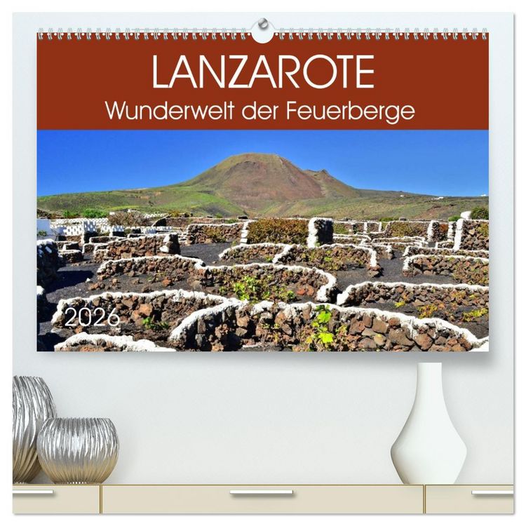 Produktbild: Lanzarote. Wunderwelt der Feuerberge (hochwertiger Premium Wandkalender 2026 DIN A2 quer), Kunstdruck in Hochglanz