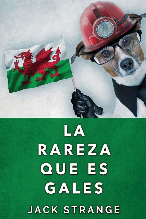 Produktbild: La Rareza Que Es Gales