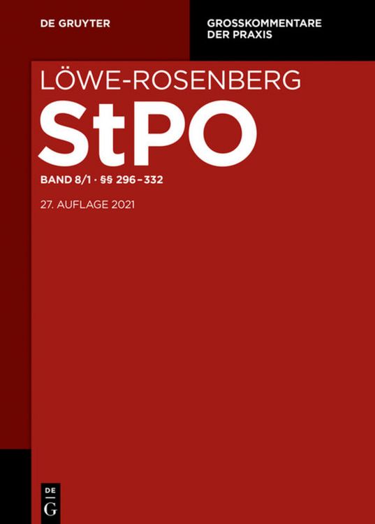 Produktbild: L&ouml;we-Rosenberg. Die Strafproze&szlig;ordnung und das Gerichtsverfassungsgesetz / &sect;&sect; 296-358