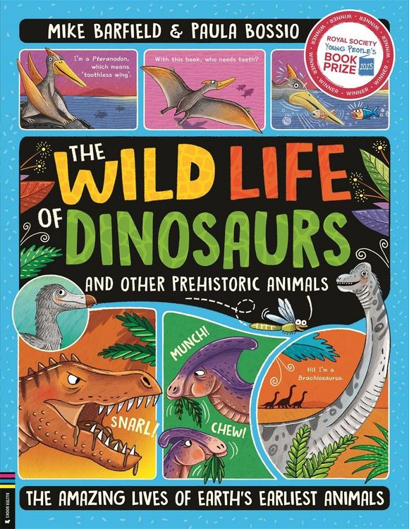 Produktbild: The Wild Life of Dinosaurs and Other Prehistoric Animals