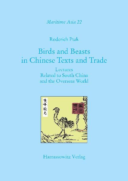 Produktbild: Birds and Beasts in Chinese Texts and Trade