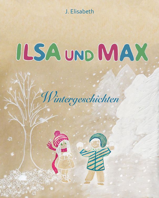 Produktbild: Ilsa und Max: Wintergeschichten