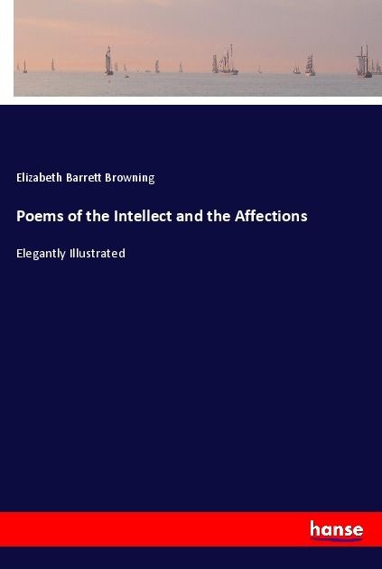Produktbild: Poems of the Intellect and the Affections