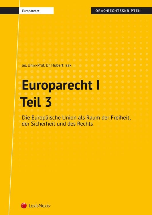 Produktbild: Europarecht I – Teil 3 (Skriptum)
