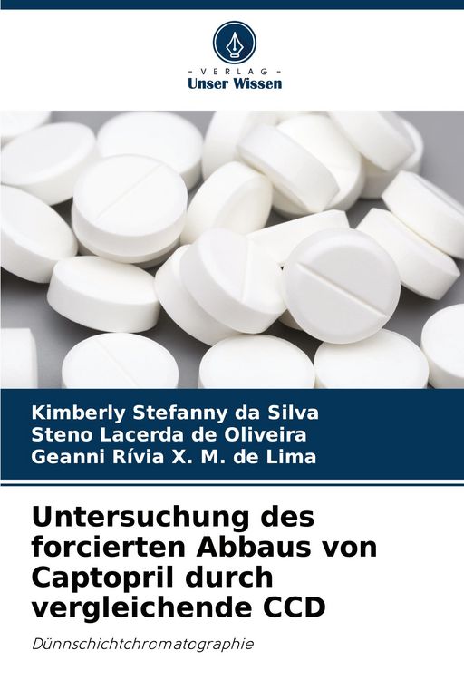 Produktbild: Untersuchung des forcierten Abbaus von Captopril durch vergleichende CCD