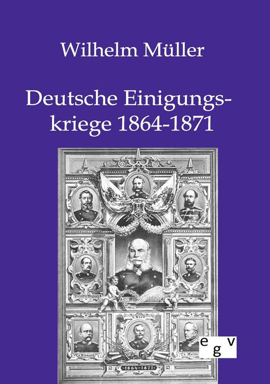 Produktbild: Deutsche Einigungskriege 1864-1871