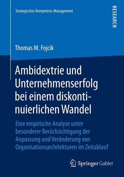 Produktbild: Ambidextrie und Unternehmenserfolg bei einem diskontinuierlichen Wandel